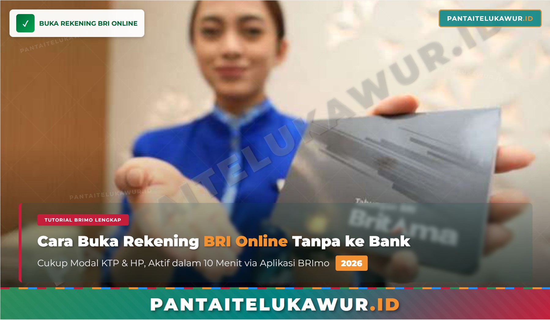 Cara Buka Rekening BRI Online 2026: Syarat Terbaru, Cara Daftar BRImo, Biaya, dan Jenis Tabungan