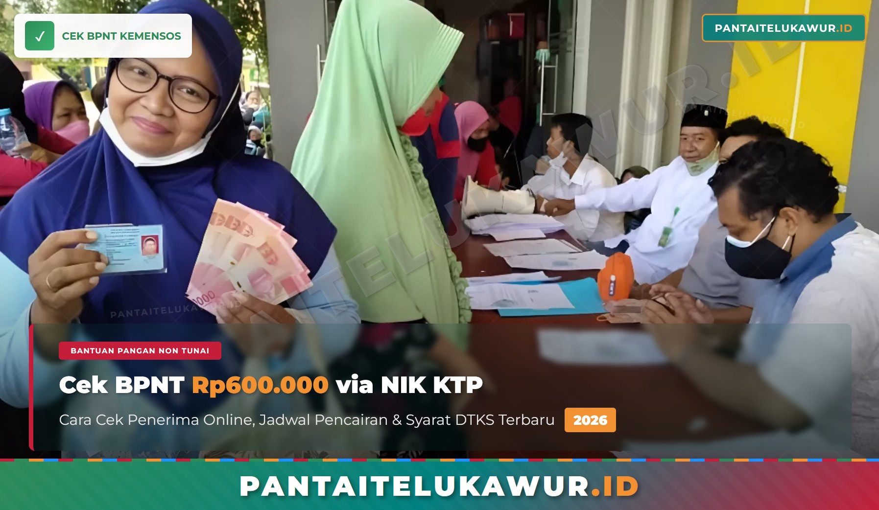 Cek BPNT 2026: Cara Cek Penerima Bantuan Pangan Non Tunai Rp600.000 Online via NIK KTP