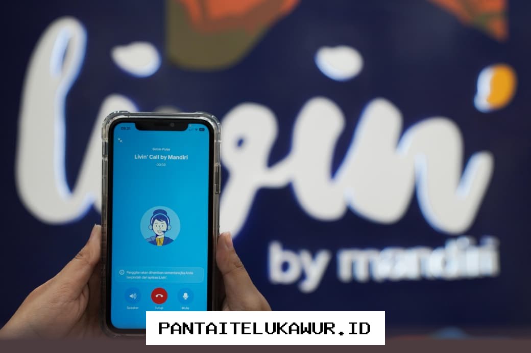 Bank Mandiri Luncurkan Layanan Telepon Gratis Livin’ Call Melalui Aplikasi Livin’ by Mandiri
