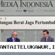 Menilik Strategi Editorial Media Indonesia Menghadapi Tantangan Menjaga Momentum Pertumbuhan Ekonomi Nasional