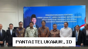 Lippo Group Menyerahkan Hibah Tanah Seluas 30 Hektare kepada Pemerintah RI